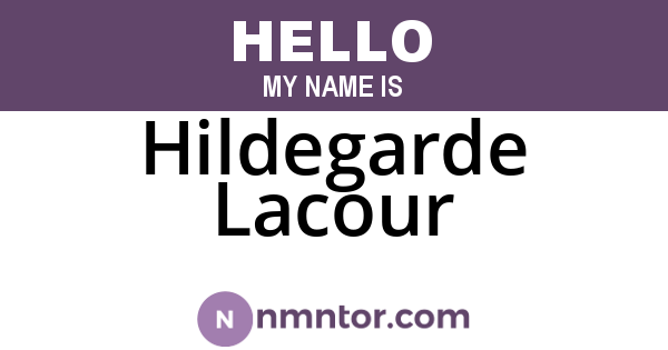 Hildegarde Lacour