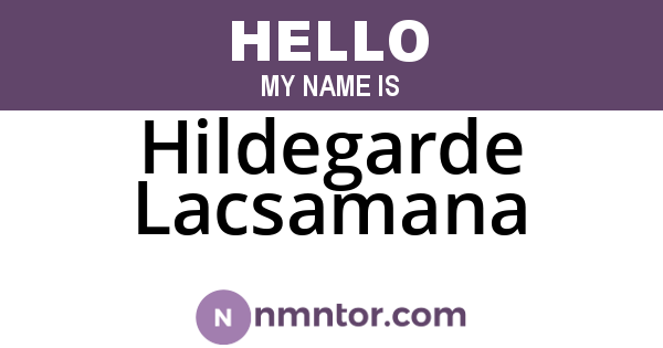 Hildegarde Lacsamana