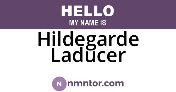 Hildegarde Laducer