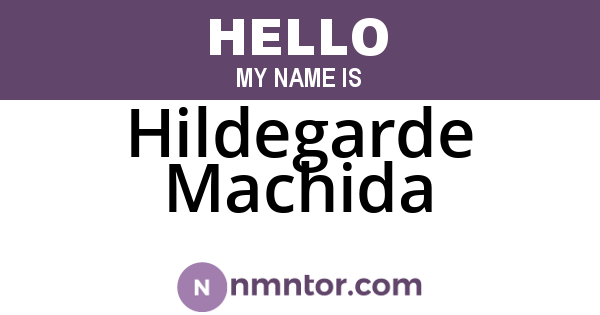 Hildegarde Machida