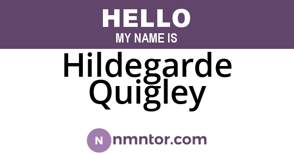 Hildegarde Quigley