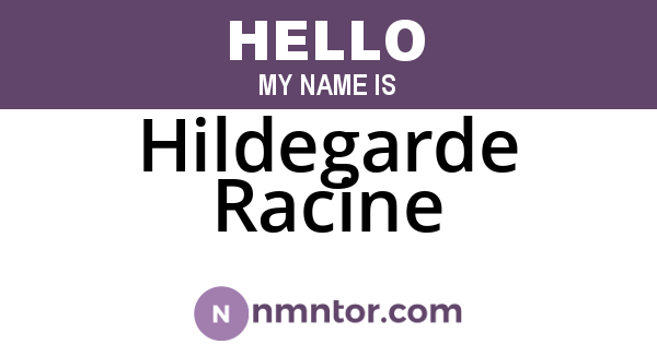 Hildegarde Racine