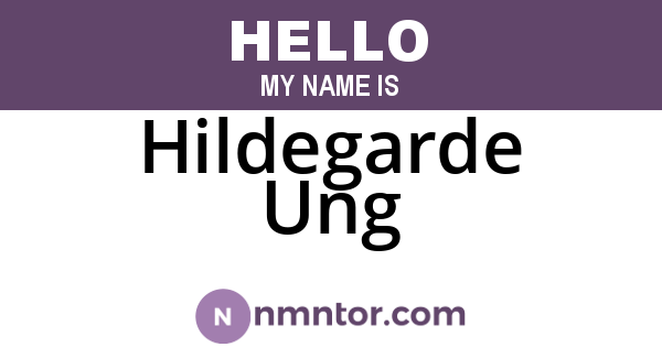Hildegarde Ung