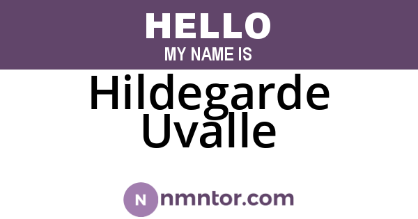 Hildegarde Uvalle