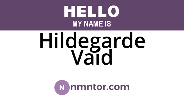 Hildegarde Vaid