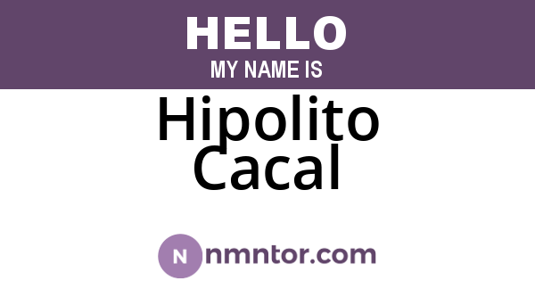 Hipolito Cacal