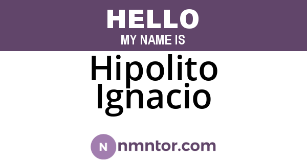 Hipolito Ignacio