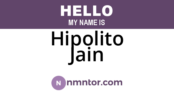 Hipolito Jain