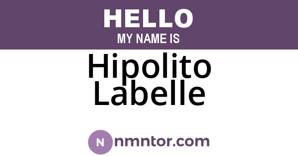 Hipolito Labelle