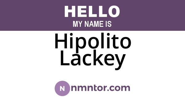 Hipolito Lackey