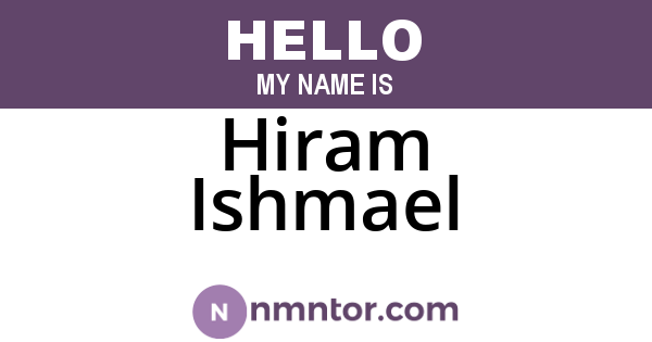 Hiram Ishmael