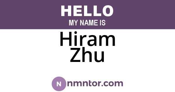 Hiram Zhu