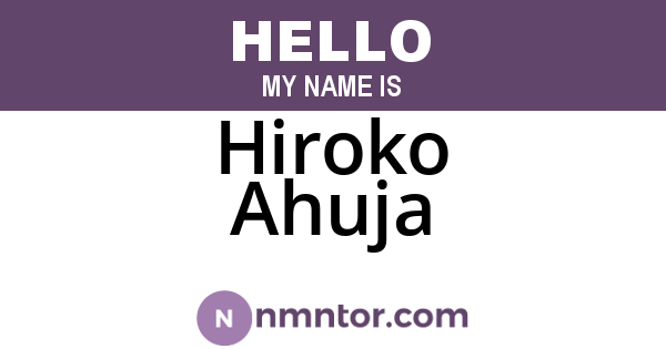Hiroko Ahuja