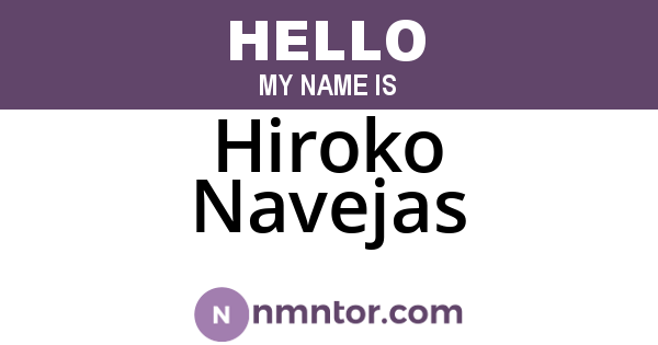 Hiroko Navejas