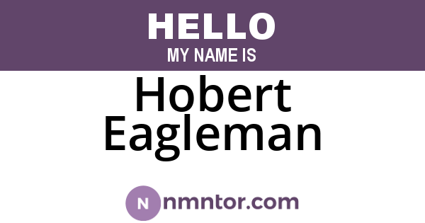 Hobert Eagleman