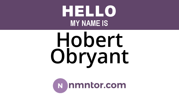 Hobert Obryant