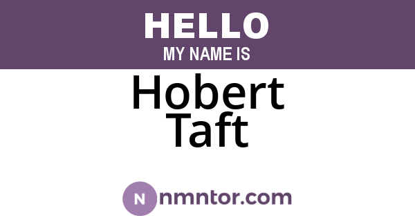 Hobert Taft