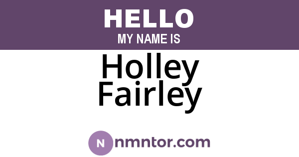 Holley Fairley
