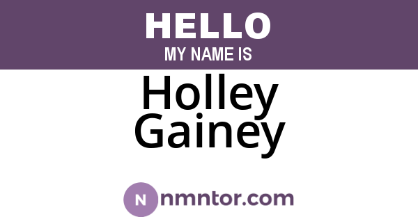 Holley Gainey