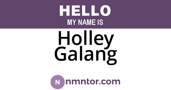 Holley Galang