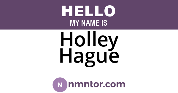 Holley Hague