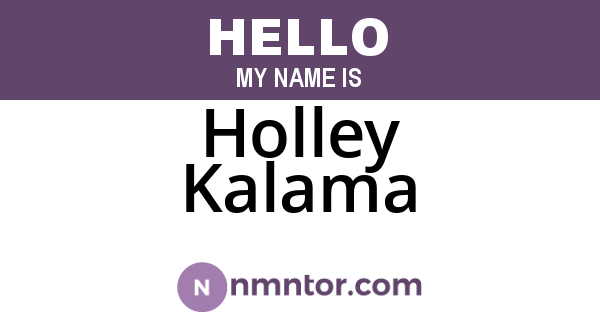 Holley Kalama