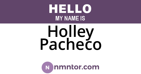 Holley Pacheco