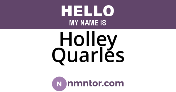 Holley Quarles