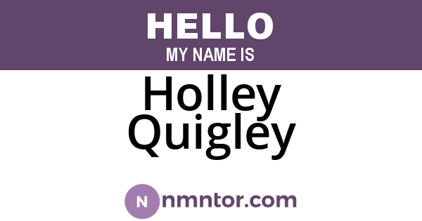 Holley Quigley