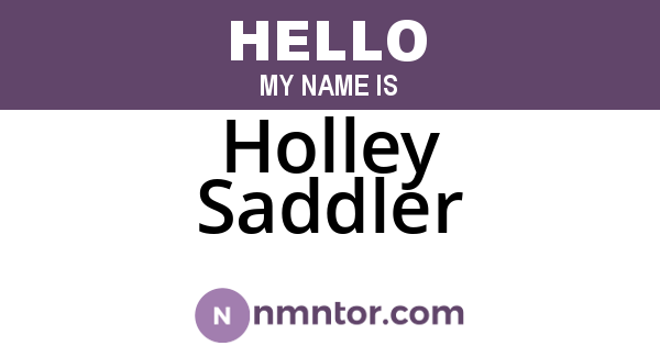 Holley Saddler