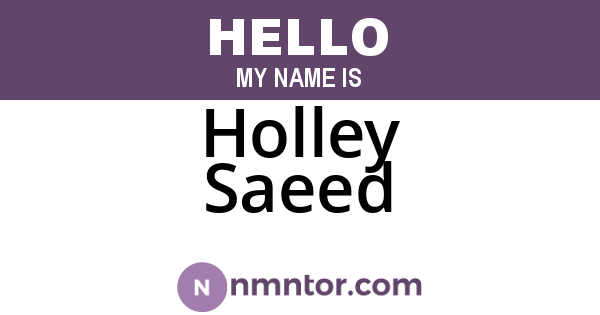 Holley Saeed