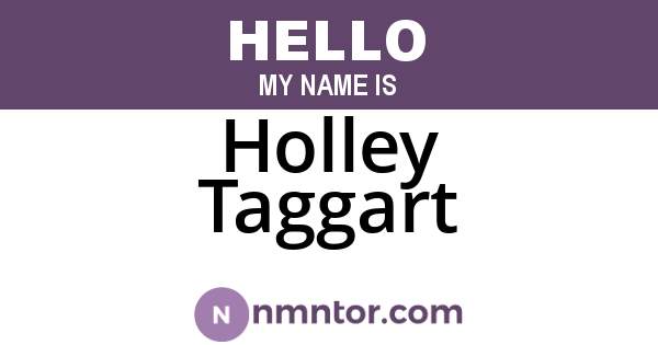 Holley Taggart