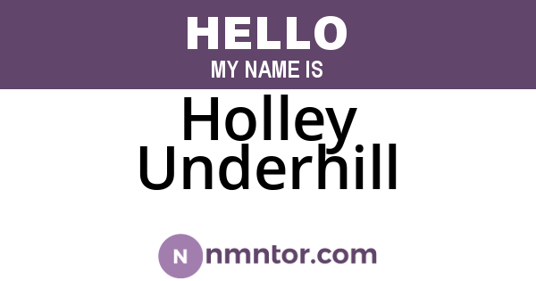 Holley Underhill