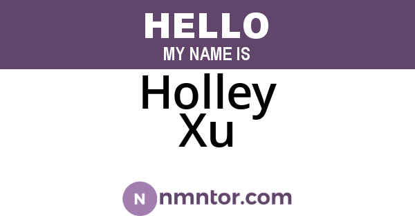 Holley Xu