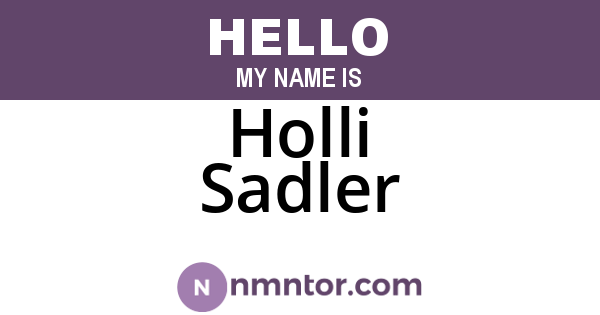 Holli Sadler