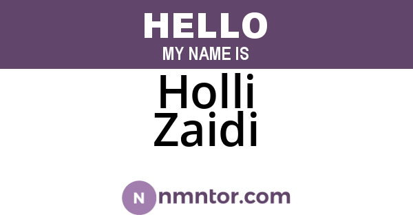 Holli Zaidi