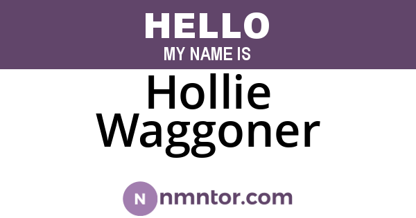 Hollie Waggoner