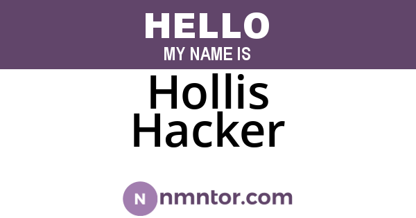 Hollis Hacker