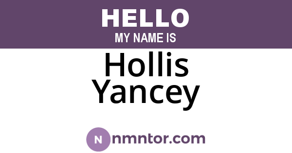 Hollis Yancey