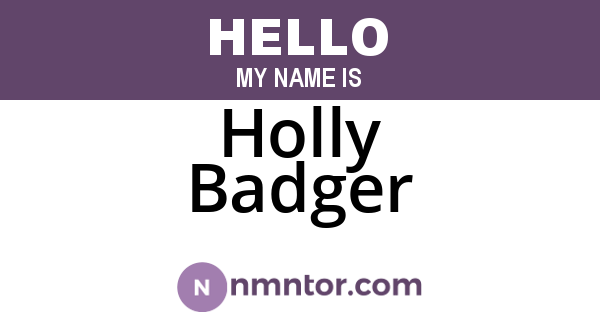 Holly Badger