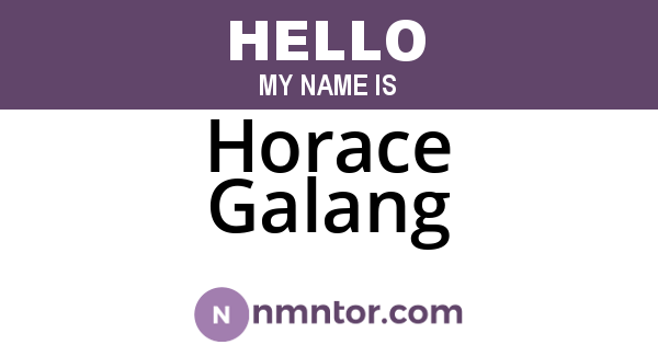 Horace Galang
