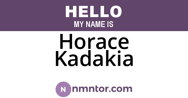 Horace Kadakia