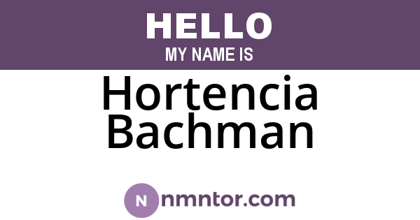 Hortencia Bachman