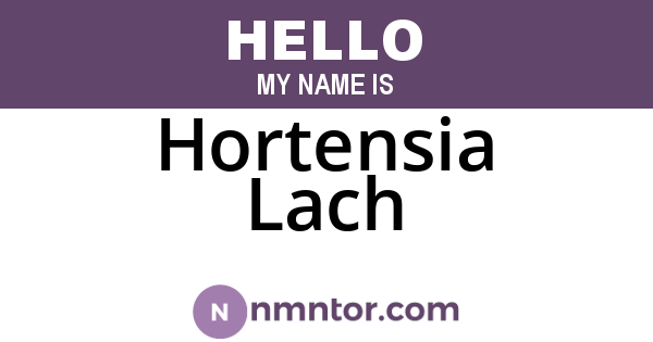 Hortensia Lach
