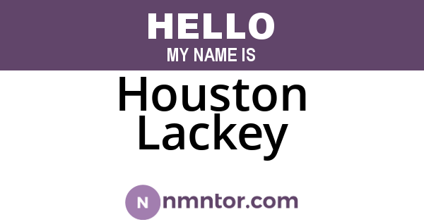 Houston Lackey