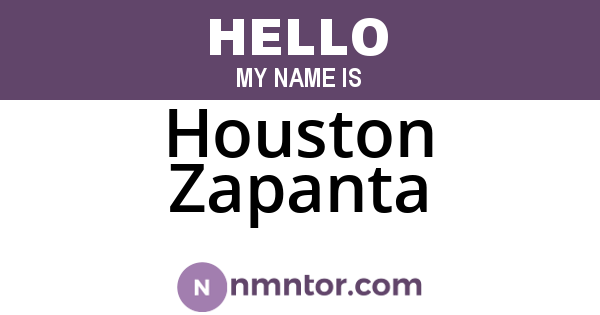 Houston Zapanta