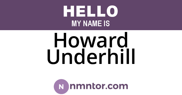 Howard Underhill