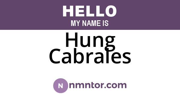 Hung Cabrales