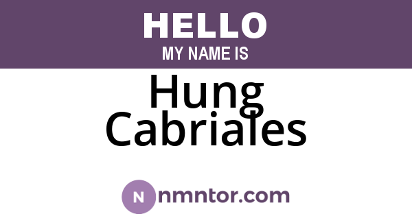 Hung Cabriales
