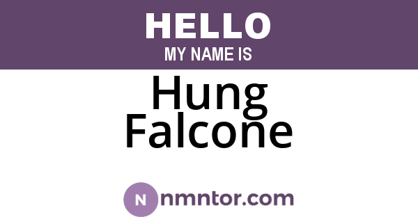 Hung Falcone